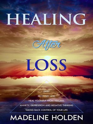 cover image of Healing After Loss